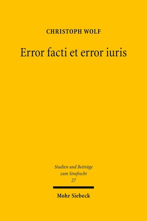 Error facti et error iuris von Wolf,  Christoph