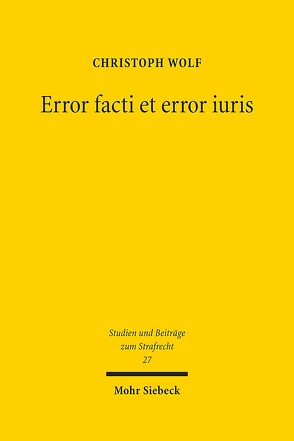 Error facti et error iuris von Wolf,  Christoph