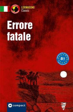 Errore fatale von Mügge-Lauterbach,  Ute, Puccetti,  Alessandra Felici, Sacco Comis,  Carla