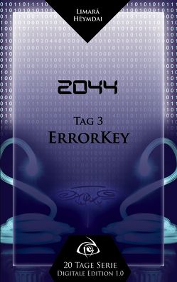 Errorkey (Fiction-Fantasy-Thriller) von Hèymdai,  Limarå, Piruzram,  Marjam, Verlag,  ChaWila