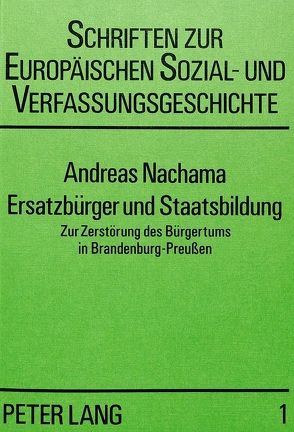 Ersatzbürger und Staatsbildung von Nachama,  Andreas