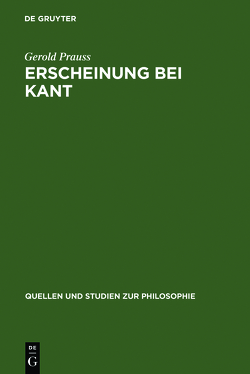 Erscheinung bei Kant von Prauss,  Gerold