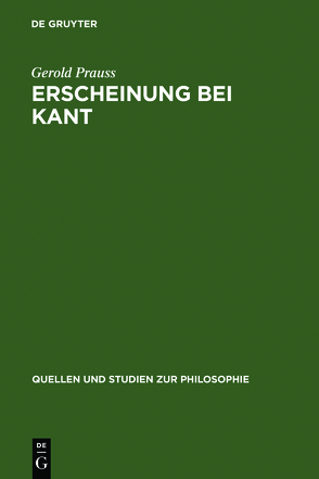 Erscheinung bei Kant von Prauss,  Gerold