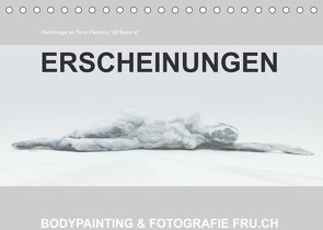 ERSCHEINUNGEN / BODYPAINTING & FOTOGRAFIE FRU.CH (Tischkalender 2023 DIN A5 quer) von Frutiger,  Beat