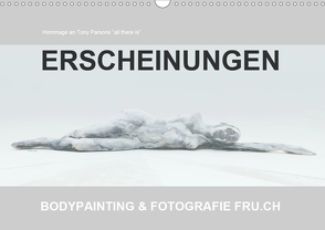 ERSCHEINUNGEN / BODYPAINTING & FOTOGRAFIE FRU.CH (Wandkalender 2021 DIN A3 quer) von Frutiger,  Beat