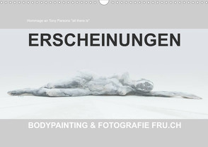 ERSCHEINUNGEN / BODYPAINTING & FOTOGRAFIE FRU.CH (Wandkalender 2022 DIN A3 quer) von Frutiger,  Beat