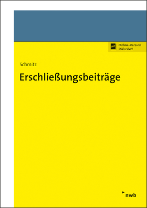 Erschließungsbeiträge von Schmitz,  Andreas