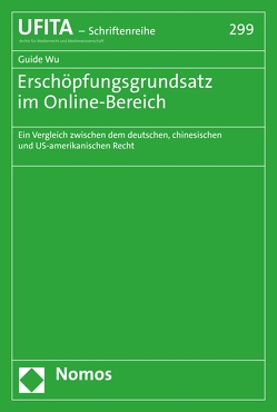 Erschöpfungsgrundsatz im Online-Bereich von Wu,  Guide