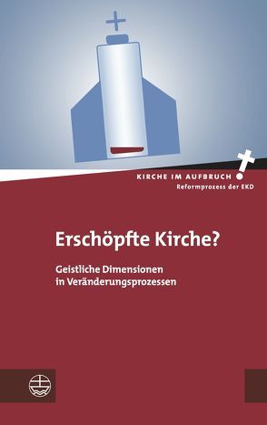 Erschöpfte Kirche? von Kleemann,  Juliane, Pompe,  Hans-Hermann