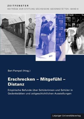 Erschrecken – Mitgefühl – Distanz von Pampel,  Bert