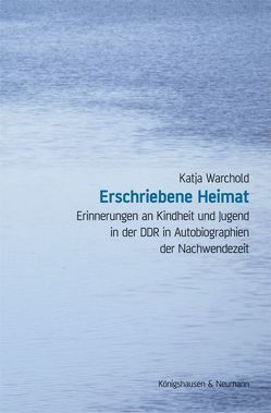 Erschriebene Heimat von Warchold,  Katja