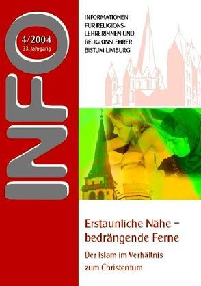 Erstaunliche Nähe – bedrängende Ferne von Gerl-Falkovitz,  Hanna B, Lonny-Platzbecker,  Ute, Menges,  Thomas, Nordhofen,  Eckhard, Platzbecker,  Paul, Ramb,  Martin W