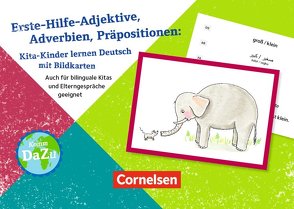 Erste-Hilfe-Adjektive, Adverbien, Präpositionen: Kita-Kinder lernen Deutsch mit Bildkarten