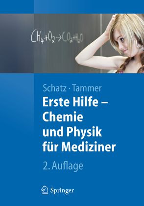 Erste Hilfe – Chemie und Physik für Mediziner von Schatz,  Jürgen, Tammer,  Robert