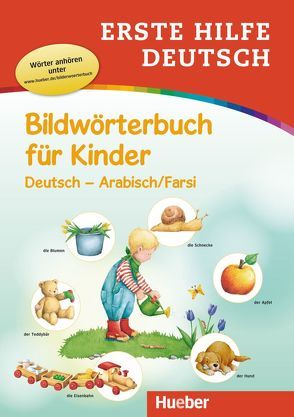 Erste Hilfe Deutsch – Bildwörterbuch für Kinder von arsEdition GmbH