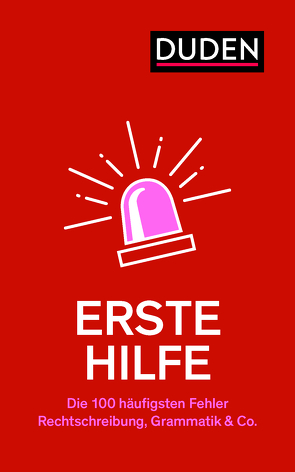 Erste Hilfe – Die 100 häufigsten Fehler von Steinhauer,  Anja