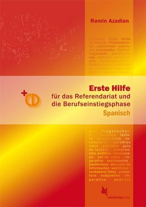 Erste Hilfe für d. Referendariat u. d. Berufseinstiegsphase Spanisch von Azadian,  Ramin