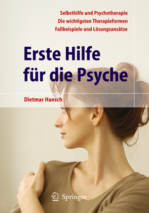 Erste Hilfe für die Psyche von Hansch,  Dietmar