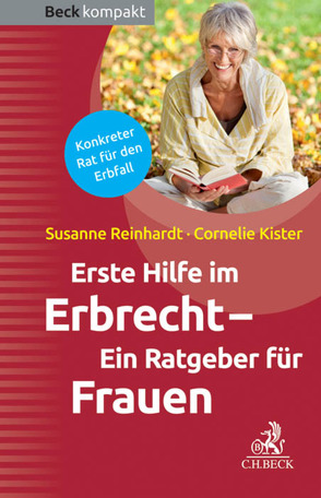 Erste Hilfe im Erbrecht von Kister,  Cornelie, Reinhardt,  Susanne