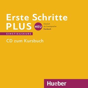 Erste Schritte plus Neu Einstiegskurs von Niebisch,  Daniela, Orth-Chambah,  Jutta, Weers,  Dörte, Zschärlich,  Renate