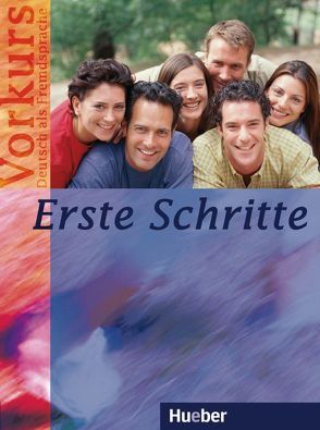 Erste Schritte – Vorkurs von Orth-Chambah,  Jutta, Weers,  Dörte, Zschärlich,  Renate