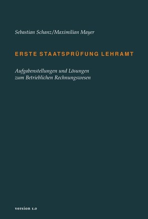 Erste Staatsprüfung Lehramt von Maximilian,  Mayer, Schanz,  Sebastian