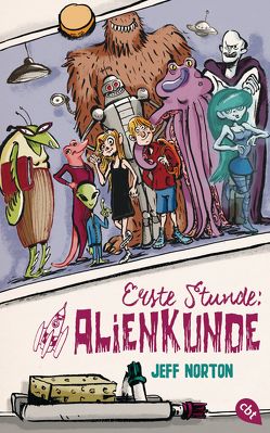 Erste Stunde Alienkunde von Brandhorst,  Andreas, Norton,  Jeff, von Knorre,  Alexander