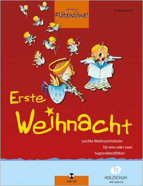 Erste Weihnacht (mit CD) von Ertl,  Barbara