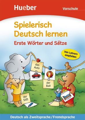 Erste Wörter und Sätze von Holweck,  Agnes, Trust,  Bettina