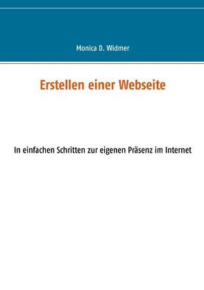 Erstellen einer Webseite von Widmer,  Monica D.