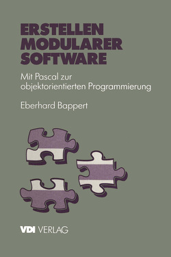 Erstellen modularer Software von Bappert,  Eberhard