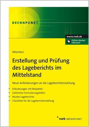 Erstellung und Prüfung des Lageberichts im Mittelstand von Wiechers,  Klaus