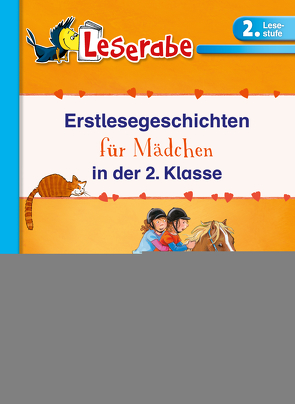 Erstlesegeschichten für Mädchen in der 2. Klasse – Leserabe 2. Klasse – Erstlesebuch für Kinder ab 7 Jahren von Ondracek,  Claudia, Paule,  Irmgard, Voigt,  Silke