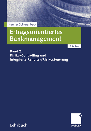 Ertragsorientiertes Bankmanagement von Schierenbeck,  Henner