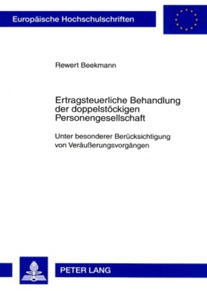 Ertragsteuerliche Behandlung der doppelstöckigen Personengesellschaft von Beekmann,  Rewert