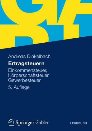 Ertragsteuern von Dinkelbach,  Andreas