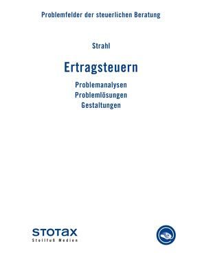 Ertragsteuern von Strahl,  Martin