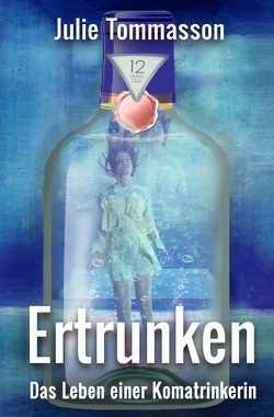 Ertrunken von Tommasson,  Julie