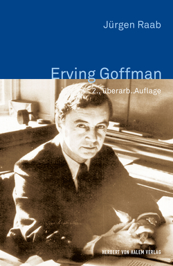 Erving Goffman von Raab,  Jürgen