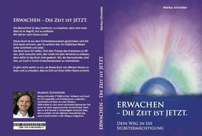 Erwachen – Die Zeit ist jetzt von Leitold,  Andrea, Schneider,  Markus