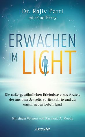 Erwachen im Licht von Molitor,  Juliane, Parti,  Rajiv, Perry,  Paul