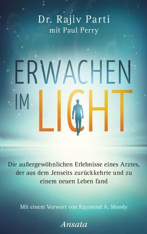 Erwachen im Licht von Molitor,  Juliane, Parti,  Rajiv, Perry,  Paul