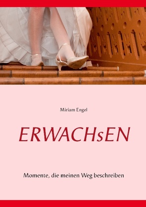 Erwachsen von Engel,  Miriam