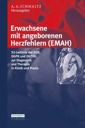 Erwachsene mit angeborenen Herzfehlern (EMAH) von Schmaltz,  Achim A.