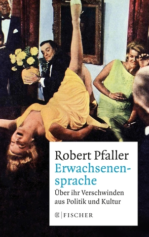 Erwachsenensprache von Pfaller,  Robert