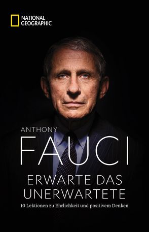 Erwarte das Unerwartete von Fauci,  Anthony