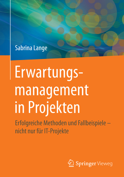 Erwartungsmanagement in Projekten von Lange,  Sabrina