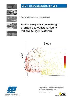 Erweiterung der Anwendungsgrenzen des Vollstanznietens mit zweiteiligen Matrizen von Israel,  Markus, Neugebauer,  Reimund