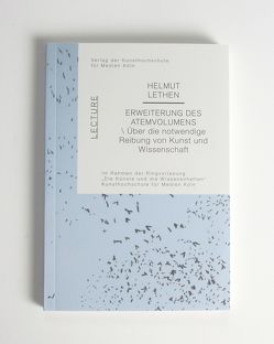 Erweiterung des Atemvolumens von Ander,  Heike, Harrasser,  Karin, Kunsthochschule für Medien,  Köln, Lethen,  Helmut, Marek,  Christa, Metzger,  Anneka