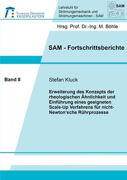 Erweiterung des Konzepts der rheologischen Ähnlichkeit und Einführung eines geeigneten Scale-Up Verfahrens für nicht-Newton’sche Rührprozesse von Kluck,  Stefan